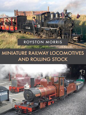 cover image of Miniature Railway Locomotives and Rolling Stock